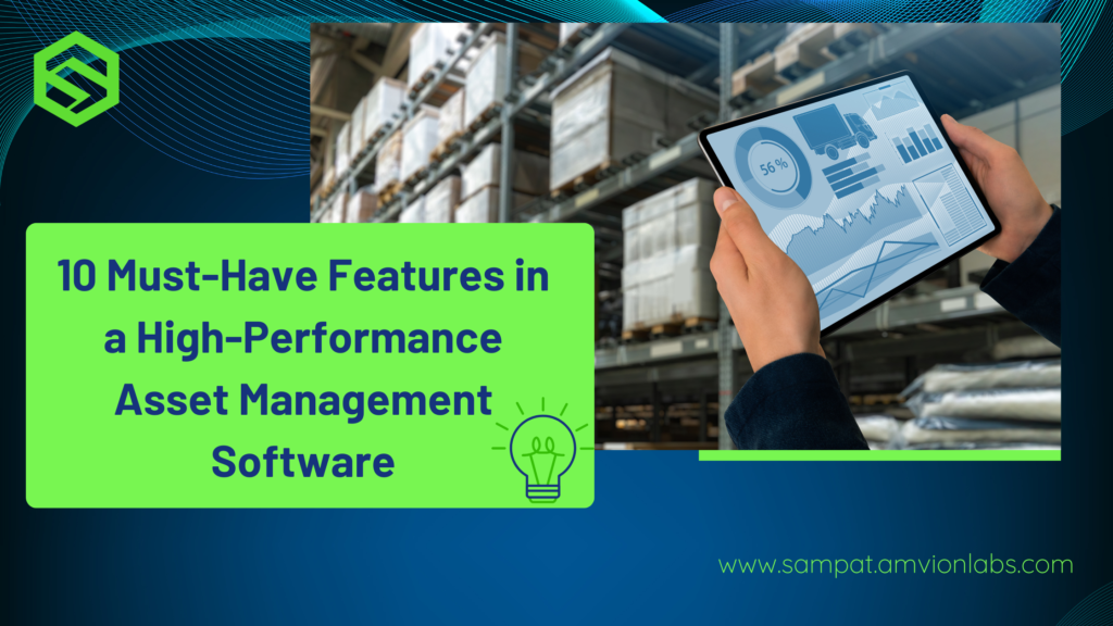 Features of Asset Management Software