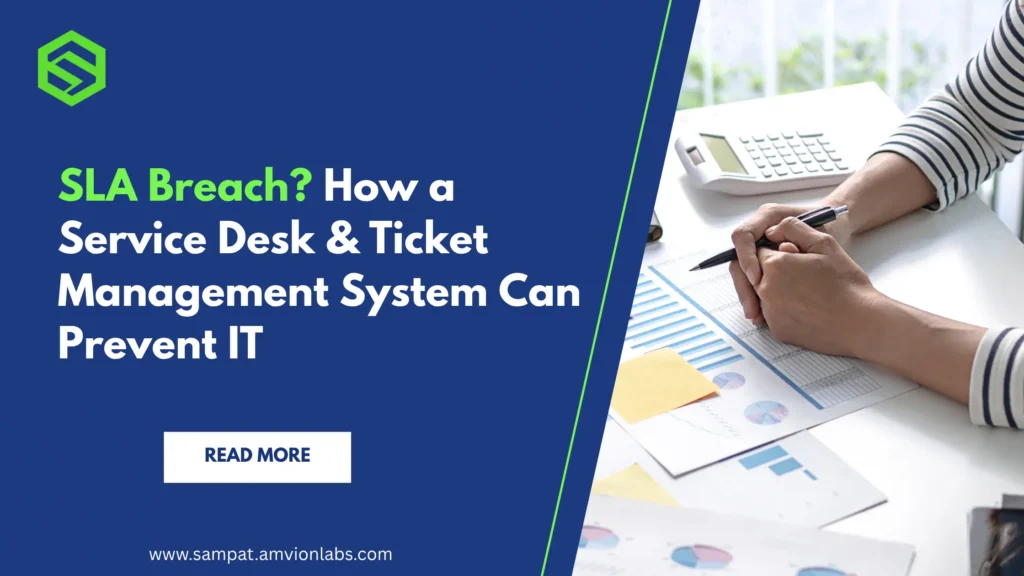 How a ticket or a service desk software prevents SLA breach
